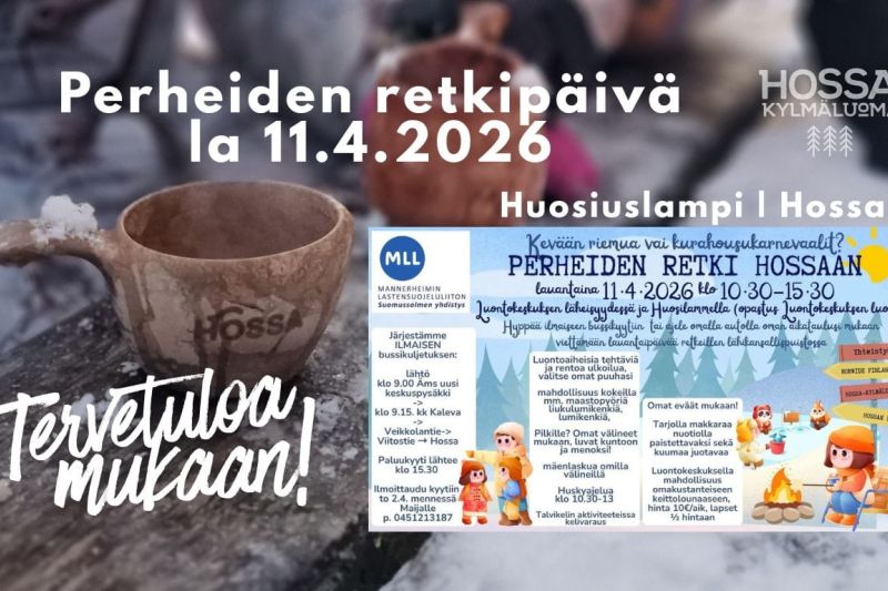 Tulevana lauantaina 11.4.2026 vietetään Huosilammen laavulla Hossassa koko perheen retkipäivää – ja mukaan ehtii vielä hyvin.